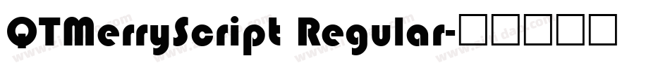 QTMerryScript Regular字体转换